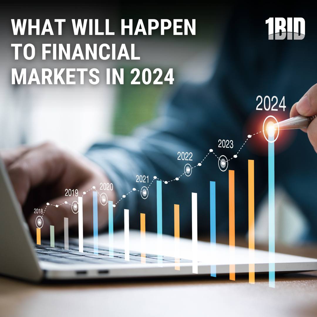 What will happen to financial markets in 2024 ONEBID online trading